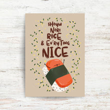 Load image into Gallery viewer, “EV’RYTING NICE” GREETING CARD, ILLUSTRATED BY KIRSTEN MITCHELL @ LOCALKINETINGZSHOP WWW.LOCALKINETINGZ.COM
