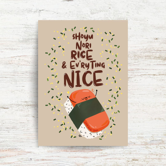 “EV’RYTING NICE” GREETING CARD, ILLUSTRATED BY KIRSTEN MITCHELL @ LOCALKINETINGZSHOP WWW.LOCALKINETINGZ.COM