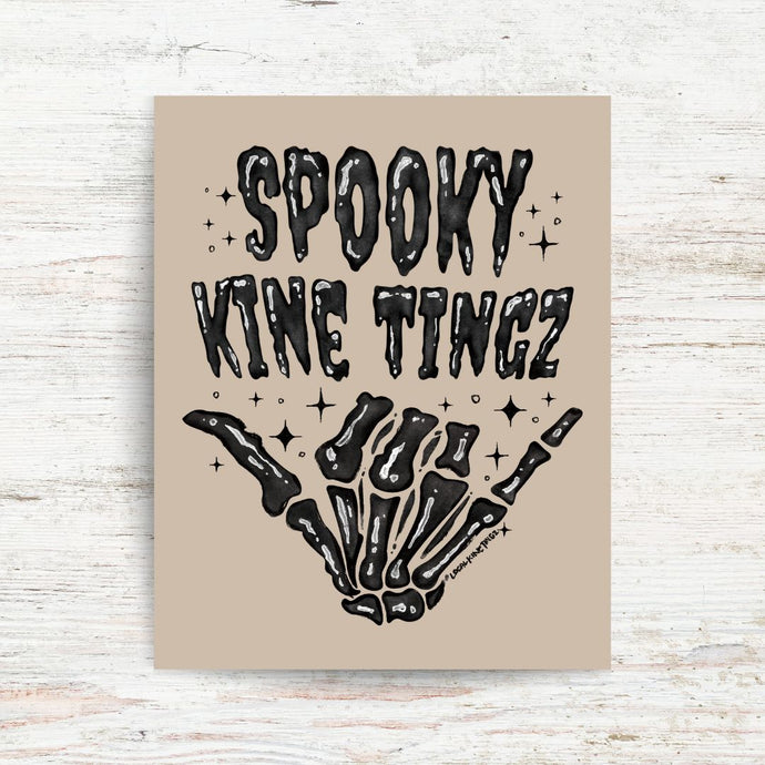 SPOOKY KINE TINGZ | 8X10 ART PRINT