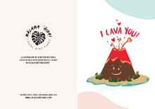 Load image into Gallery viewer, &quot;I LAVA YOU&quot; GREETING CARD, ILLUSTRATED BY KIRSTEN MITCHELL @ LOCALKINETINGZSHOP WWW.LOCALKINETINGZ.COM
