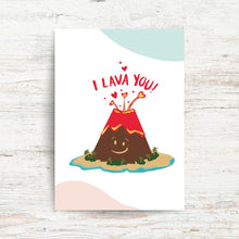 Load image into Gallery viewer, *PRE-SALE* I LAVA YOU | GREETING CARD
