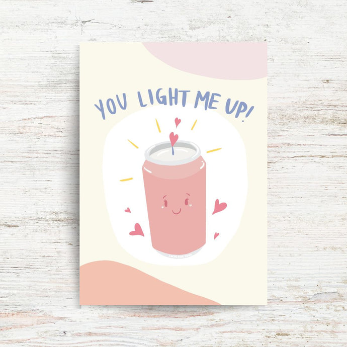 YOU LIGHT ME UP | GREETING CARD