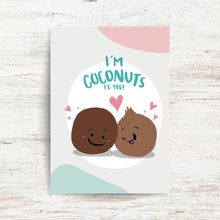 Load image into Gallery viewer, *PRE-SALE* COCONUTS FO YOU | GREETING CARD
