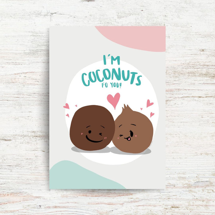 COCONUTS FO YOU | GREETING CARD